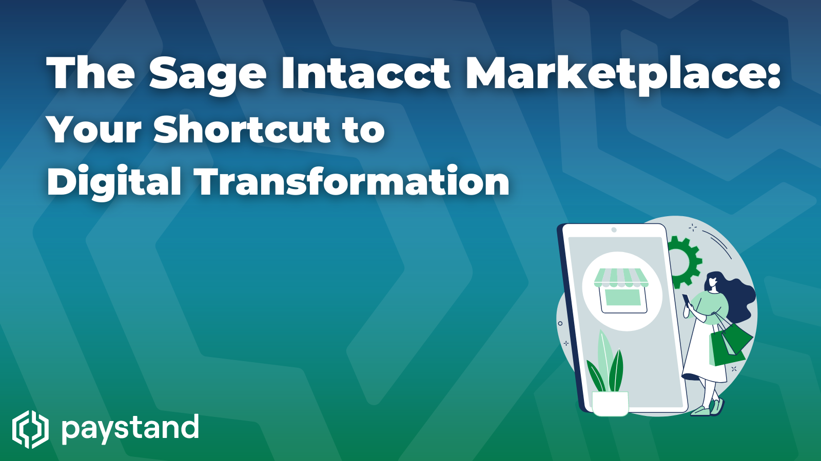 Sage Intacct Marketplace Shortcut to Digital Transformation